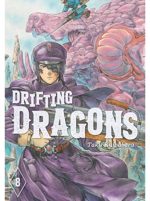 Title details for Drifting Dragons, Volume 8 by Taku Kuwabara - Available